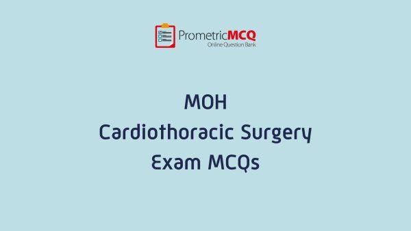 UAE MOH Cardiothoracic Surgery Exam MCQs UAE MOH Cardiothoracic Surgery Exam MCQs