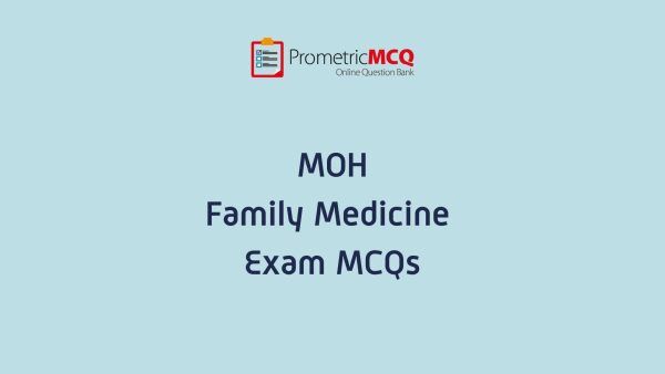 UAE MOH Family Medicine Exam MCQs UAE MOH Family Medicine Exam MCQs
