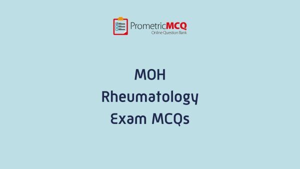 UAE MOH Rheumatology Exam MCQs UAE MOH Rheumatology Exam MCQs