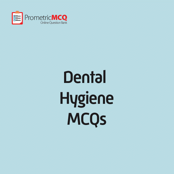 Dental Hygiene MCQs Dental Hygiene MCQs
